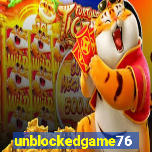 unblockedgame76