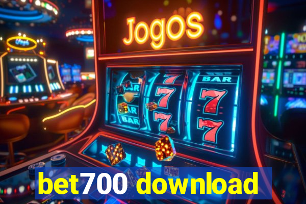 bet700 download