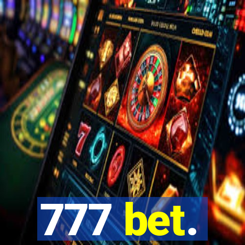 777 bet.