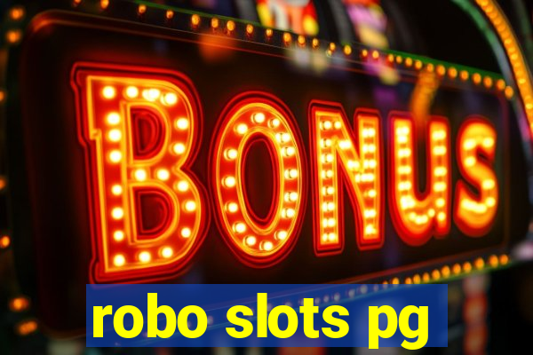 robo slots pg