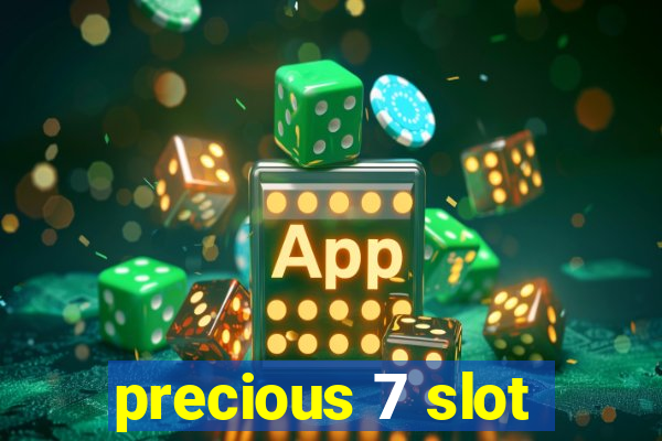 precious 7 slot