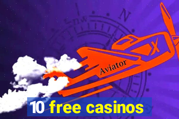 10 free casinos