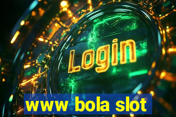 www bola slot