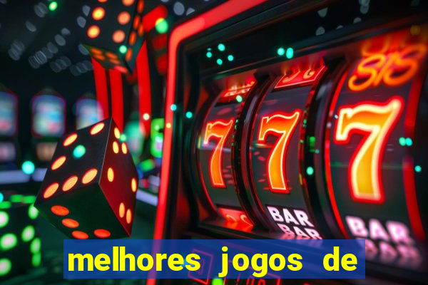 melhores jogos de slots para ganhar dinheiro