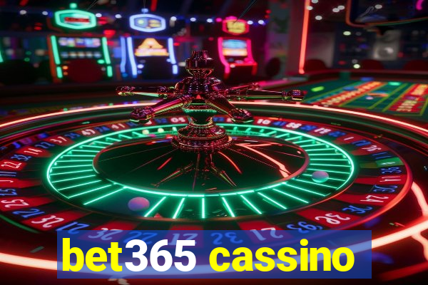 bet365 cassino