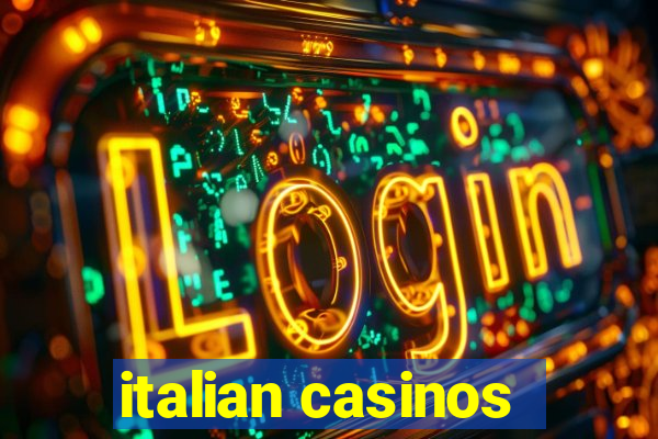 italian casinos