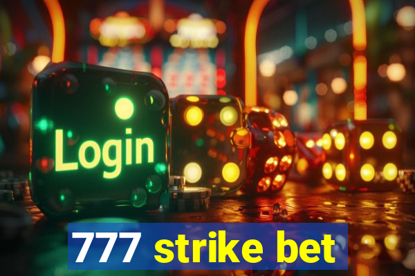 777 strike bet