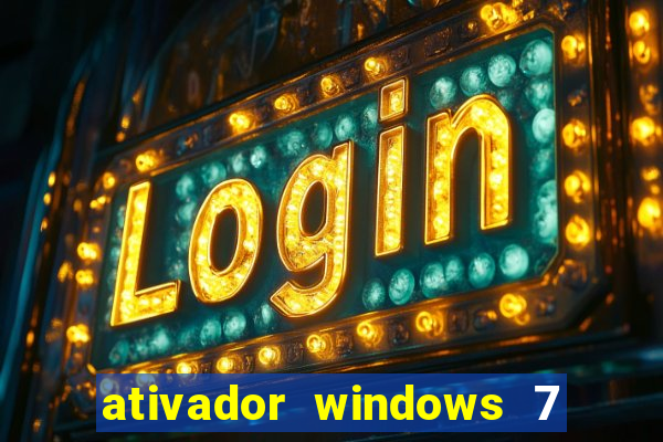 ativador windows 7 32 bits