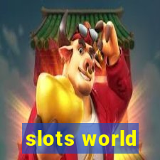 slots world