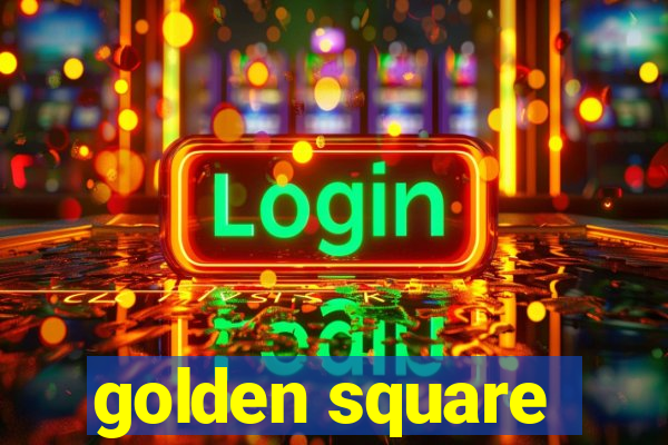 golden square