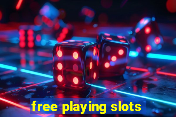 free playing slots