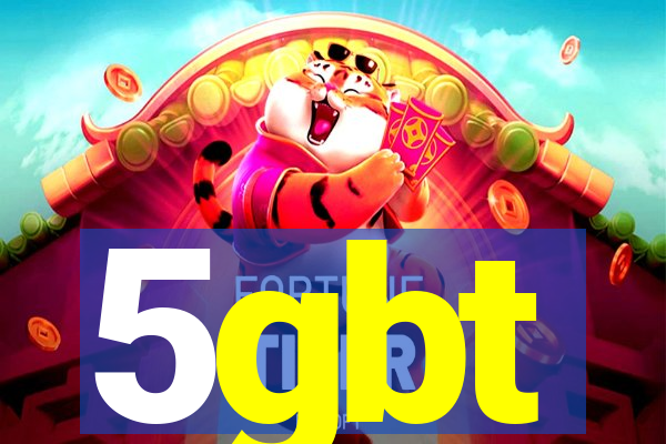 5gbt