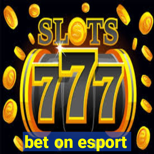 bet on esport