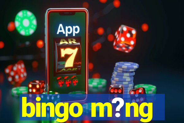 bingo m?ng