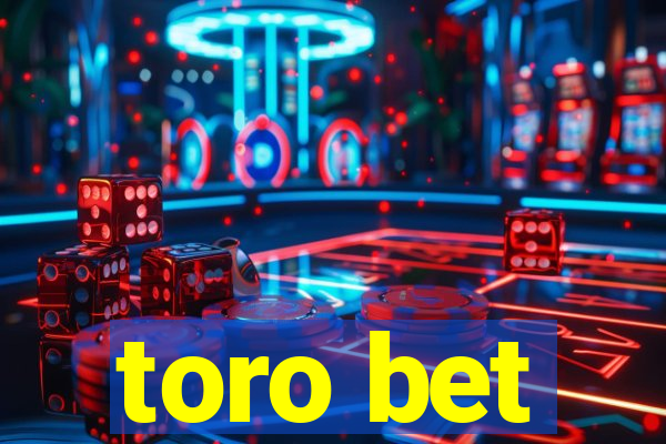 toro bet