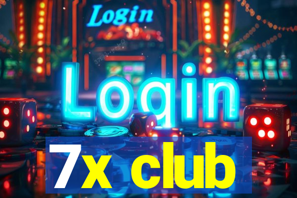 7x club