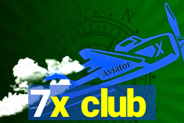 7x club