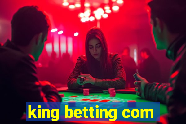 king betting com