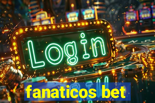 fanaticos bet