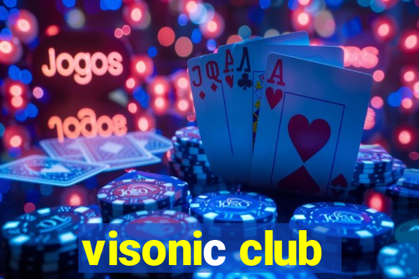 visoniс club