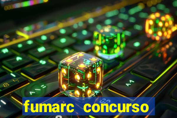 fumarc concurso betim 2024