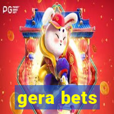 gera bets