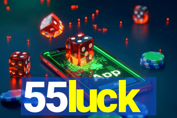 55luck