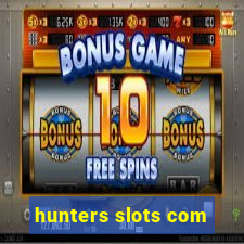 hunters slots com