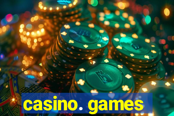 casino. games