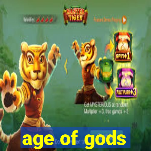 age of gods