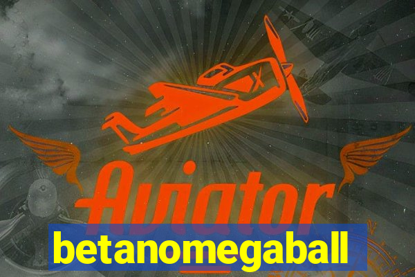 betanomegaball