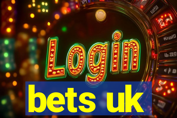 bets uk