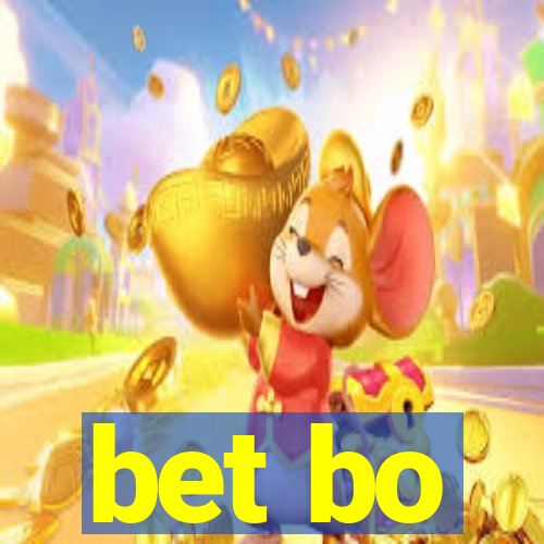 bet bo