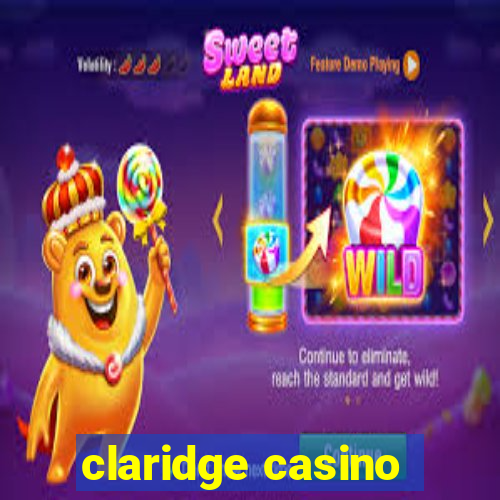 claridge casino