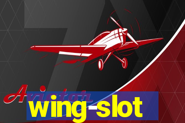 wing-slot