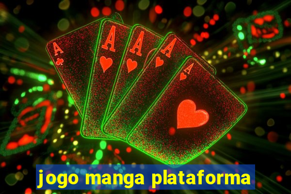 jogo manga plataforma