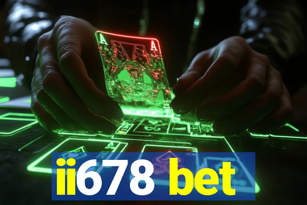 ii678 bet