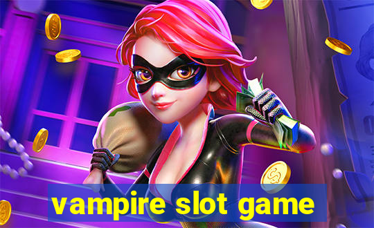 vampire slot game