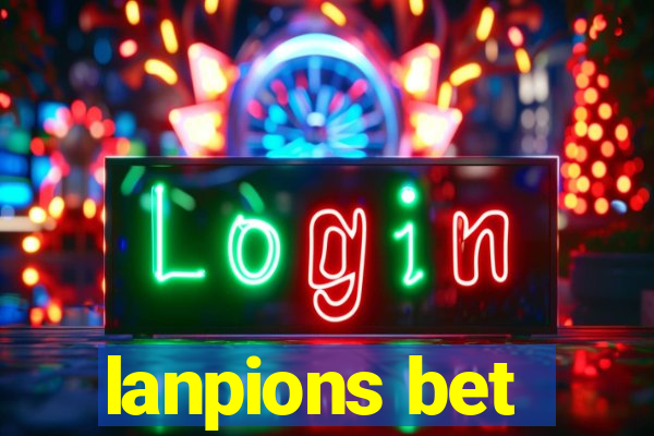 lanpions bet