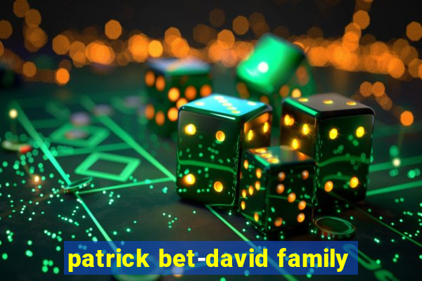 patrick bet-david family