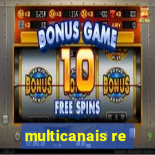 multicanais re