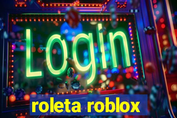 roleta roblox