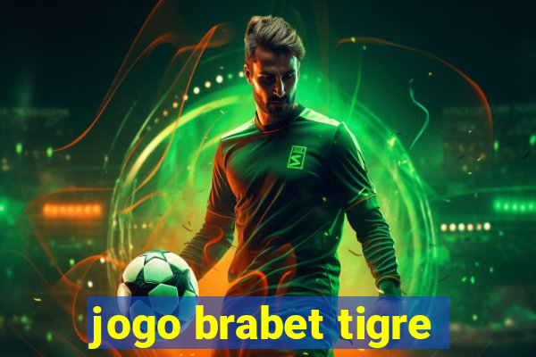 jogo brabet tigre