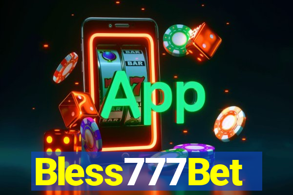 Bless777Bet