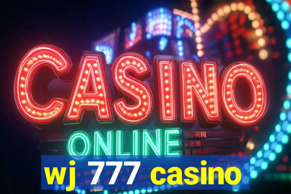 wj 777 casino