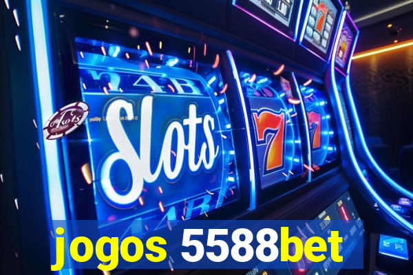 jogos 5588bet