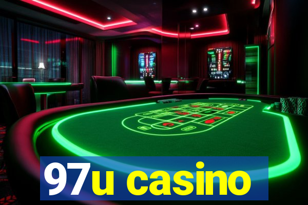 97u casino