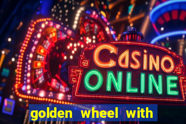 golden wheel with onyx encore