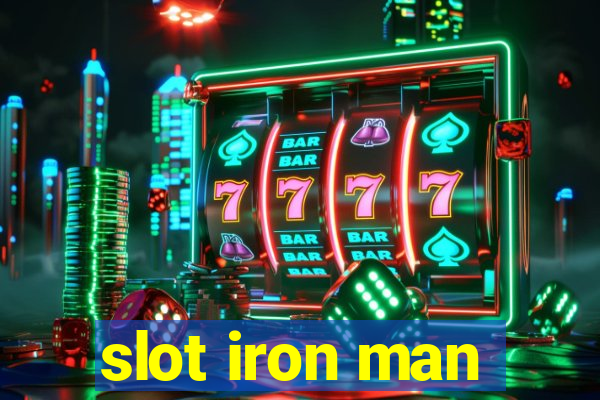 slot iron man