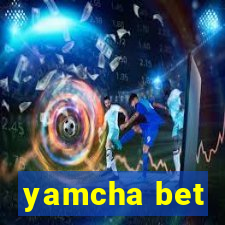 yamcha bet